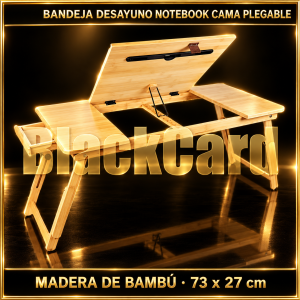 BANDEJA DESAYUNO NOTEBOOK CAMA PLEGABLE BAMBU 73,5 CM