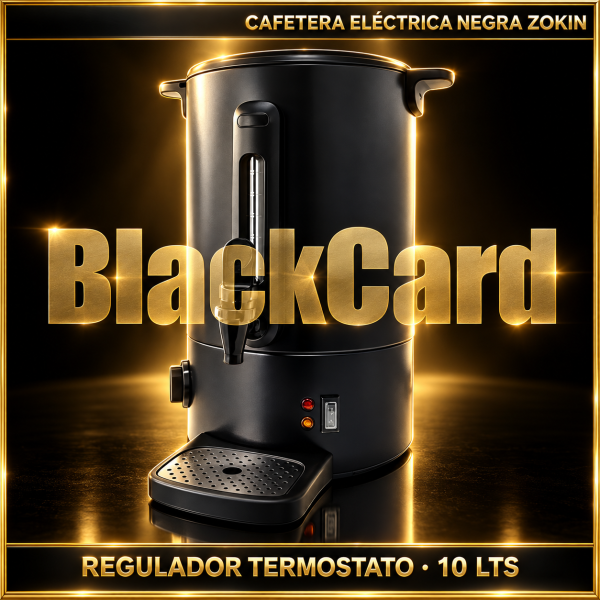 CAFETERA ELECTRICA REGULADOR TERMOSTATO NEGRA ZOKIN 10LT