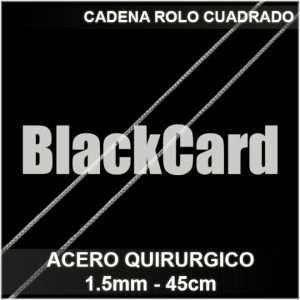 CADENA ROLO CUADRADO (A.Q) (1.5mm - 45cm)