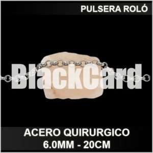 PULSERA ROLÓ (6.0MM - 20CM) (A.Q)