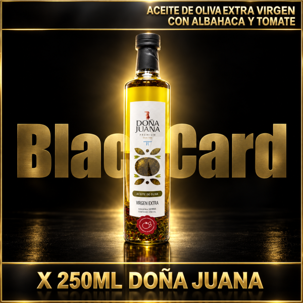 ACEITE DE OLIVA EXTRA VIRGEN CON ALBAHACA Y TOMATE X 250 CC DOÑA JUANA