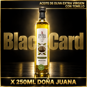 ACEITE DE OLIVA EXTRA VIRGEN CON TOMILLO X 250 CC DOÑA JUANA