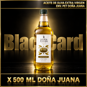 ACEITE DE OLIVA EXTRA VIRGEN X 500 CC ENV. PET DOÑA JUANA