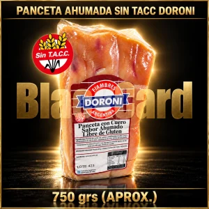 PANCETA AHUMADA SIN TACC "DORONI" x Kg (750 Grs)
