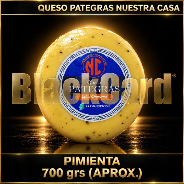 QUESO PATEGRAS PIMIENTA "NUESTRA CASA" x Kg (700 Grs)