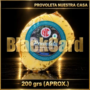 QUESO PROVOLETA "NUESTRA CASA" x Kg (200 Grs)