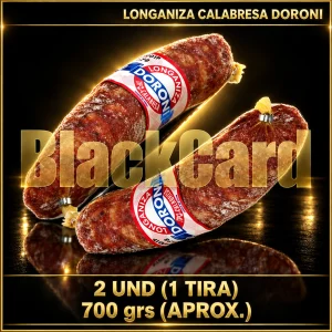 LONGANIZA CALABRESA "DORONI" x Kg (700 Grs)