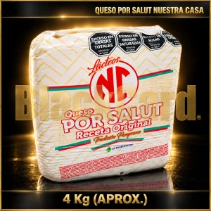 QUESO POR SALUT "NUESTRA CASA" x Kg (4 Kg)
