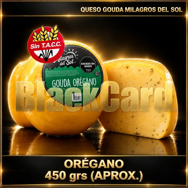 QUESO GOUDA OREGANO MILAGROS DEL SOL 450 GRS (APROX)