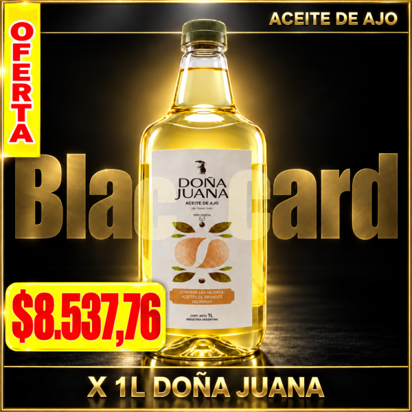 OFERTA ACEITE DE AJO X 1L DOÑA JUANA