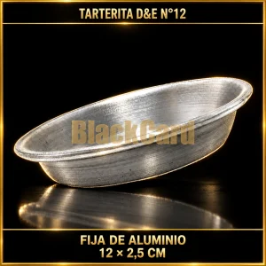 TARTERITA FIJA DE ALUMINIO D&E N°12 12X2.5CM