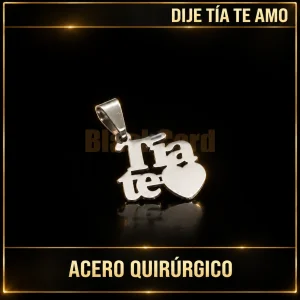 DIJE "TÍA TE AMO" (A.Q)