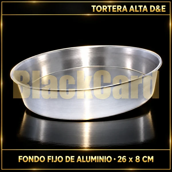 TORTERA ALTA FONDO FIJO DE ALUMINIO D&E 26X8CM