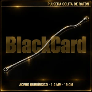 PULSERA COLITA DE RATON (1.2MM - 19CM) (A.Q)