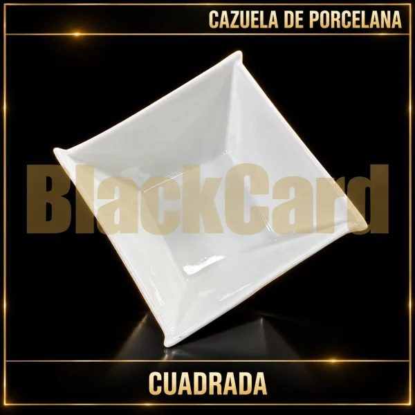 CAZUELA PORCELANA CUADRADA