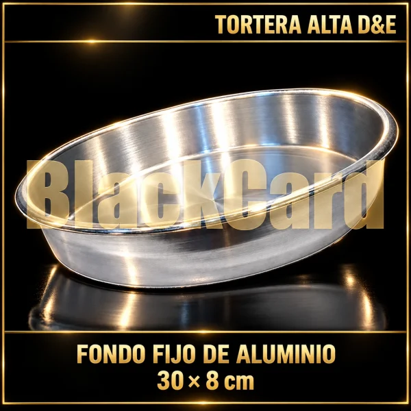 TORTERA ALTA FONDO FIJO DE ALUMINIO D&E 30X8CM