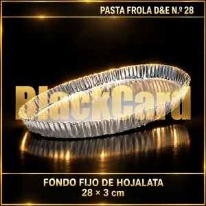 PASTA FROLA FONDO FIJO DE HOJALATA D&E Nº28 28X3CM