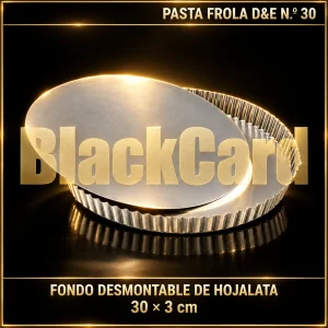 PASTA FROLA FONDO DESMONTABLE DE HOJALATA D&E Nº30 30X3CM