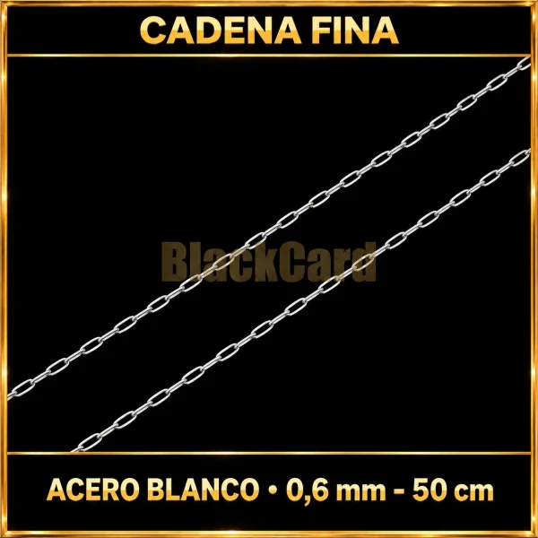 Cadena fina (0.6mm-50cm) (Acero Blanco)