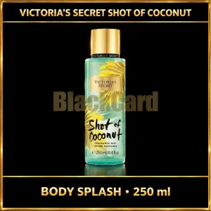 BODY SPLASH  VICTORIA´S SECRET x 250ML (SHOT OF COCONUT)
