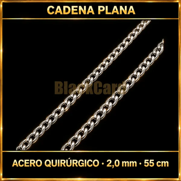 CADENA PLANA (2.0MM - 55CM) (A.Q)