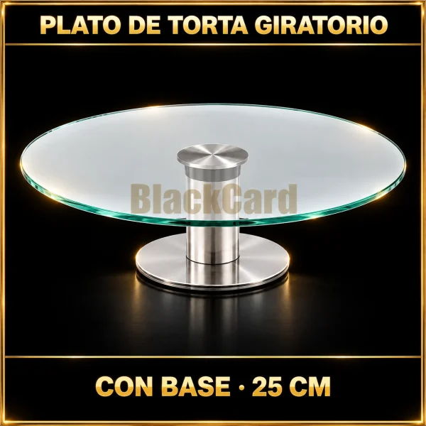 PLATO DE TORTA GIRATORIO C/BASE 25CM