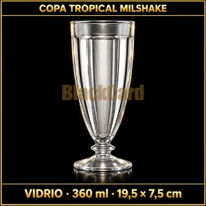 COPA TROPICAL MILSHAKE DE VIDRIO 360ML 19.5X7.5CM