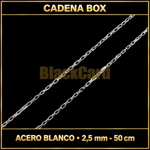CADENA BOX (2.5mm - 50cm) (ACERO BLANCO)